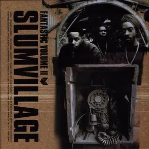 Pochette de Fantastic, Volume 2 de Slum Village