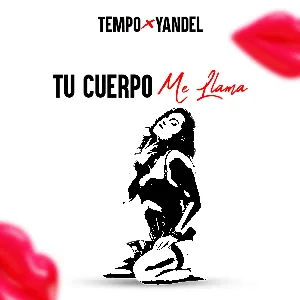 Pochette de Tu cuerpo me llama de Tempo - Yandel