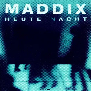 Pochette de Heute Nacht de Maddix