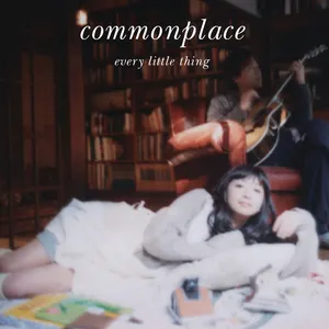 Pochette de commonplace de Every Little Thing