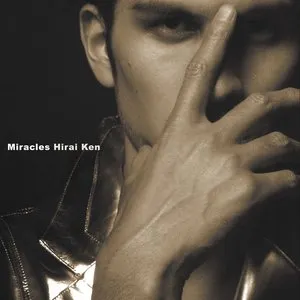 Pochette de Miracles de Ken Hirai