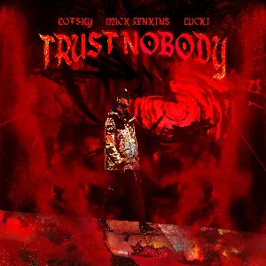 Pochette de Trust Nobody de Mick Jenkins
