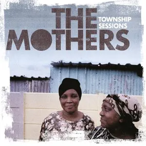 Pochette de Township Sessions de The Mothers