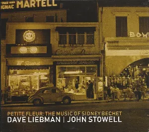 Pochette de Petite Fleur: The Music of Sidney Bechet de David Liebman