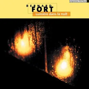 Pochette de Lumière dans la nuit de Bernard Fort