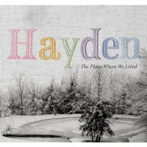 Pochette de The Place Where We Lived de Hayden