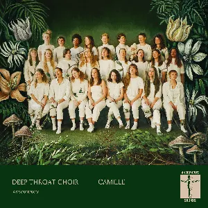 Pochette de Camille de Deep Throat Choir