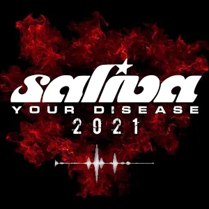 Pochette de Your Disease (2021 version) de Saliva