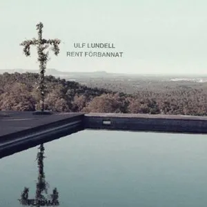 Pochette de Rent förbannat de Ulf Lundell