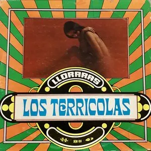 Pochette de Llorarás de Los Terrícolas