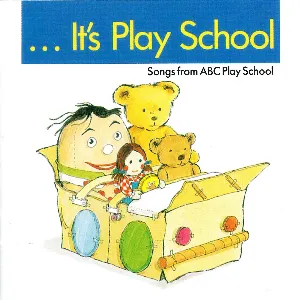 Pochette de ... It's Play School de Play School