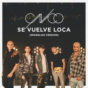 Pochette de Se vuelve loca (Spanglish version) de CNCO
