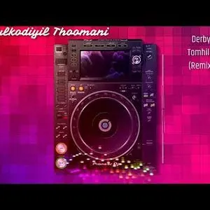 Pochette de Pulkodiyil Thoomani (Derby Tomhills Remix) de Derby Tomhills