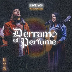 Pochette de Derramo el perfume de Montesanto