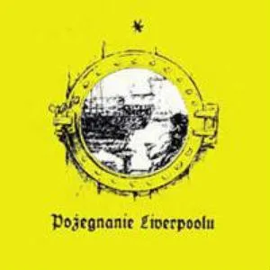 Pochette de Pożegnanie Liverpoolu de Cztery Refy