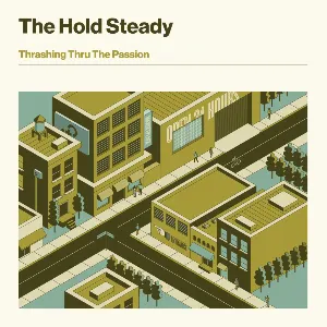Pochette de Thrashing Thru the Passion de The Hold Steady