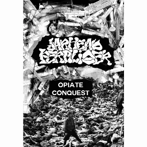 Pochette de Opiate Conquest de Jarhead Fertilizer