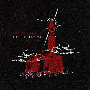 Pochette de The Lighthouse de SayWeCanFly
