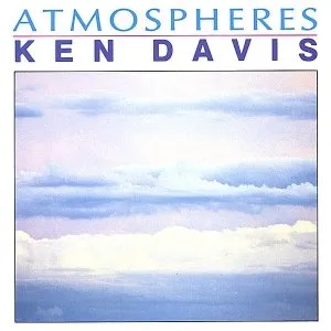 Pochette de Atmospheres de Ken Davis