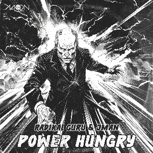 Pochette de Power Hungry EP de Radikal Guru