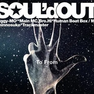 Pochette de To From de SOUL’d OUT
