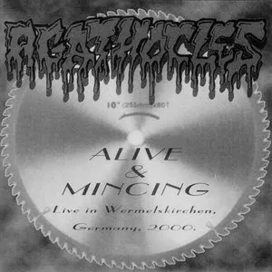 Pochette de Alive & Mincing - Live in Wermelskirchen de Agathocles