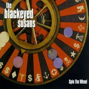 Pochette de Spin the Wheel de The Blackeyed Susans