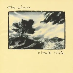 Pochette de Circle Slide de The Choir