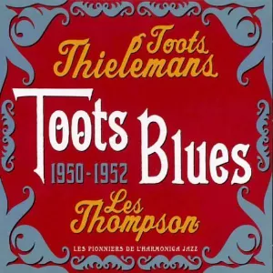 Pochette Toots Blues 1950–1952