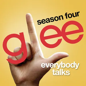 Pochette de Everybody Talks de Glee Cast