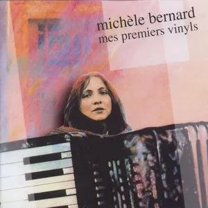 Pochette de Mes premiers vinyls de Michèle Bernard