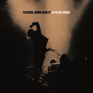 Pochette de Live in Paris de Father John Misty