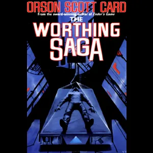 Pochette de The Worthing Saga de Scott Brick - Orson Scott Card