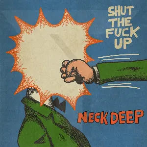 Pochette de STFU de Neck Deep