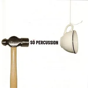 Pochette de So Percussion de Sō Percussion