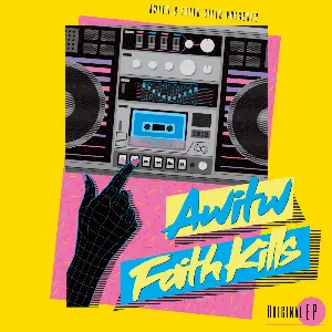 Pochette de AWITW & Faith Kills de AWITW