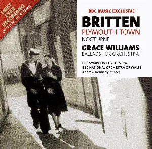 Pochette BBC Music, Volume 15, Number 3: Britten: Plymouth Town / Nocturne / Williams: Ballads for Orchestra