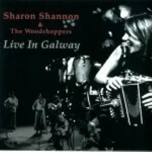 Pochette de Live in Galway de Sharon Shannon