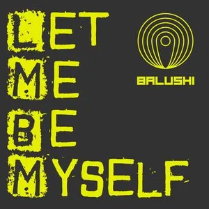 Pochette de Let Me Be Myself de Pig&Dan