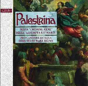 Pochette de Missa "L'Home Arme" / Missa "Assumpta est Maria" de Giovanni Pierluigi da Palestrina - Pro Cantione Antiqua