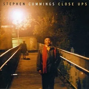 Pochette de Close Ups de Stephen Cummings