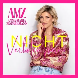 Pochette de Nicht verboten sein de Anna‐Maria Zimmermann