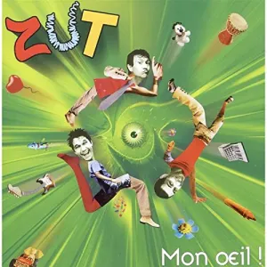 Pochette de Mon œil ! de Zut