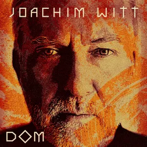Pochette de Dom de Joachim Witt