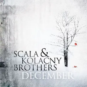 Pochette de December de Scala & Kolacny Brothers
