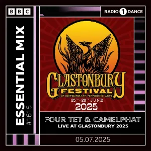 Pochette de 2025-07-05: BBC Radio 1 Essential Mix: Glastonbury de Four Tet - CamelPhat