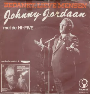 Pochette de Bedankt, lieve mensen / Hoe moet dat nou de Johnny Jordaan - Tante Leen