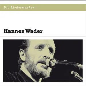 Pochette de Die Liedermacher de Hannes Wader