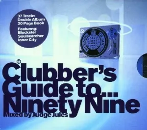 Pochette de Clubber’s Guide to… Ninety Nine de Judge Jules