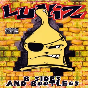 Pochette de B Sides and Bootlegs de Luniz